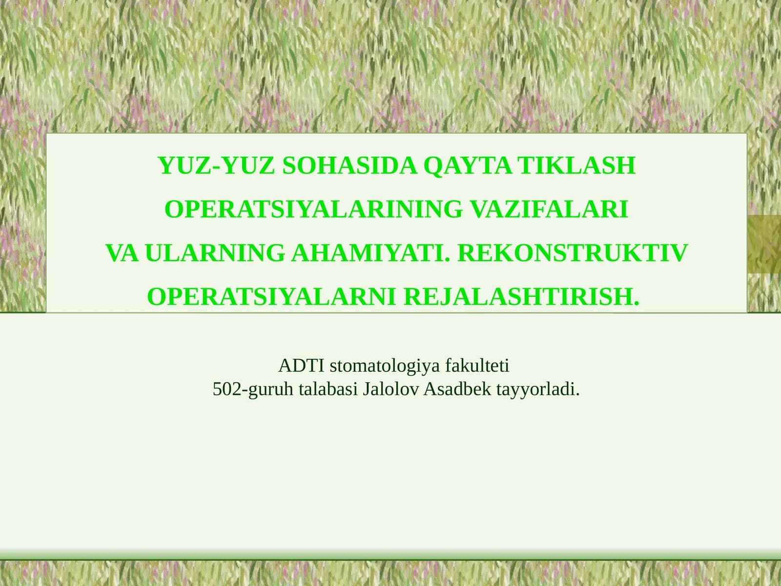 YUZ-YUZ SOHASIDA QAYTA TIKLASH OPERATSIYALARINING VAZIFALARI VA ULARNING AHAMIYATI