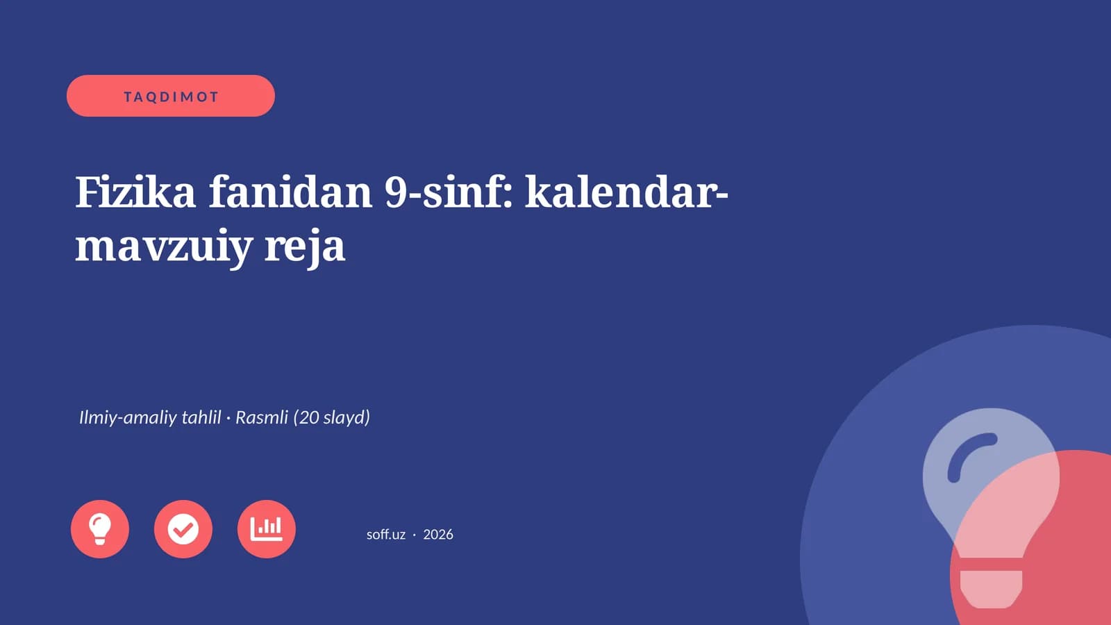 Fizika fanidan 9-sinf: kalendar-mavzuiy reja