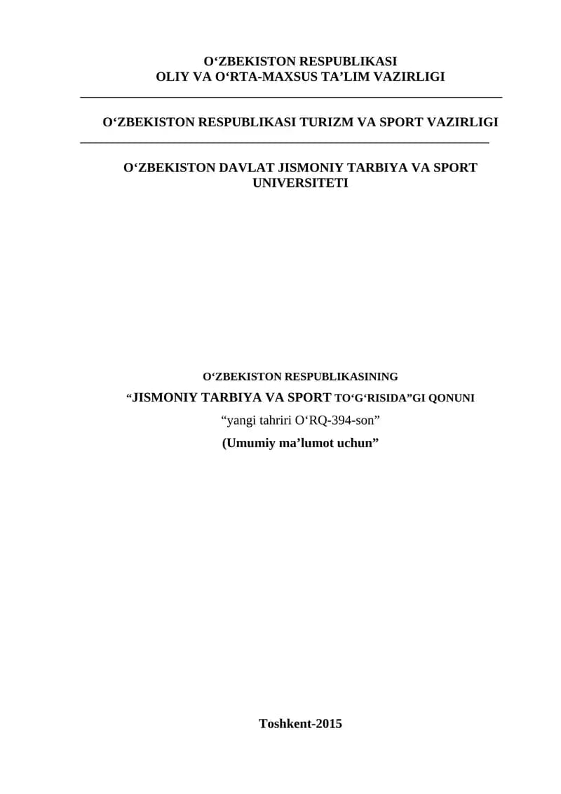 O‘ZBEKISTON RESPUBLIKASI “JISMONIY TARBIYA VA SPORT TO‘G‘RISIDA”gi QONUNI