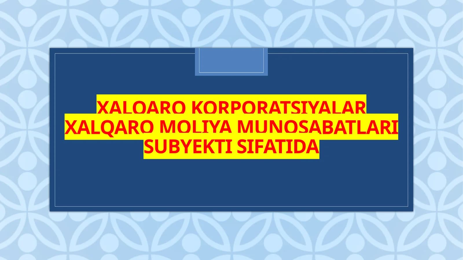 Xalqaro  korporatsiyalar