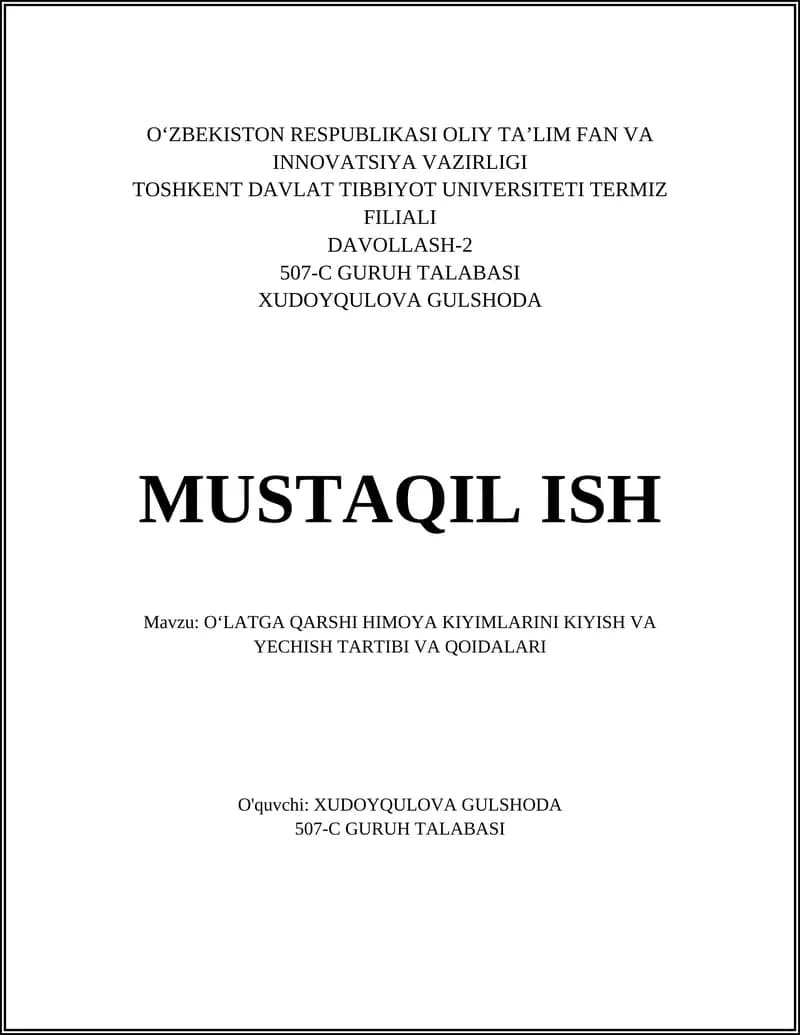 OʻLATGA QARSHI HIMOYA KIYIMLARINI KIYISH VA YECHISH TARTIBI VA QOIDALARI