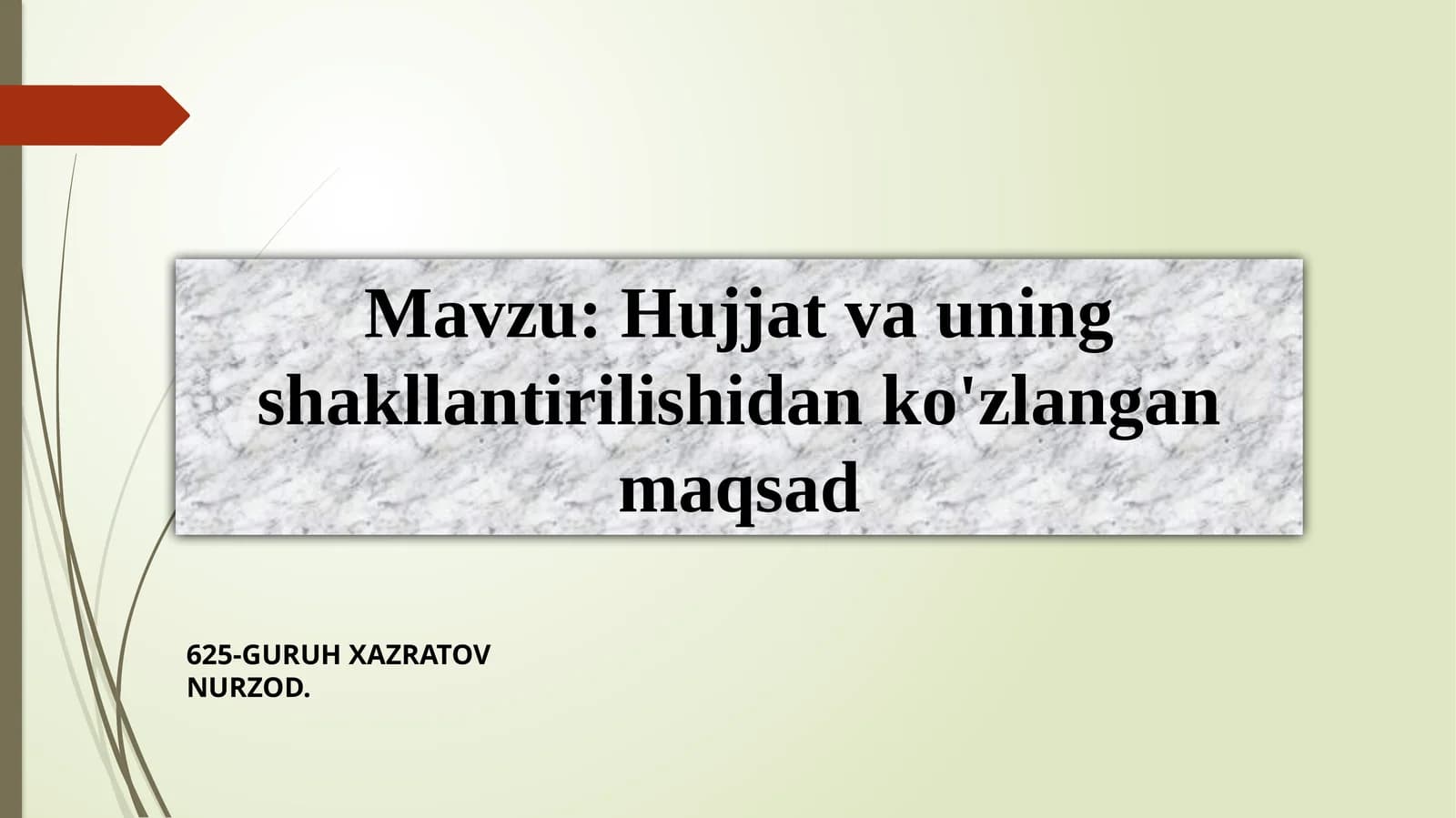 Hujjatlar—ma'lumotnisaqlash,tarqatishvauzatishmaqsadidayozilganyokielektronshakldatayyorlanganrasmiyyokinorasmiyhujatlardir