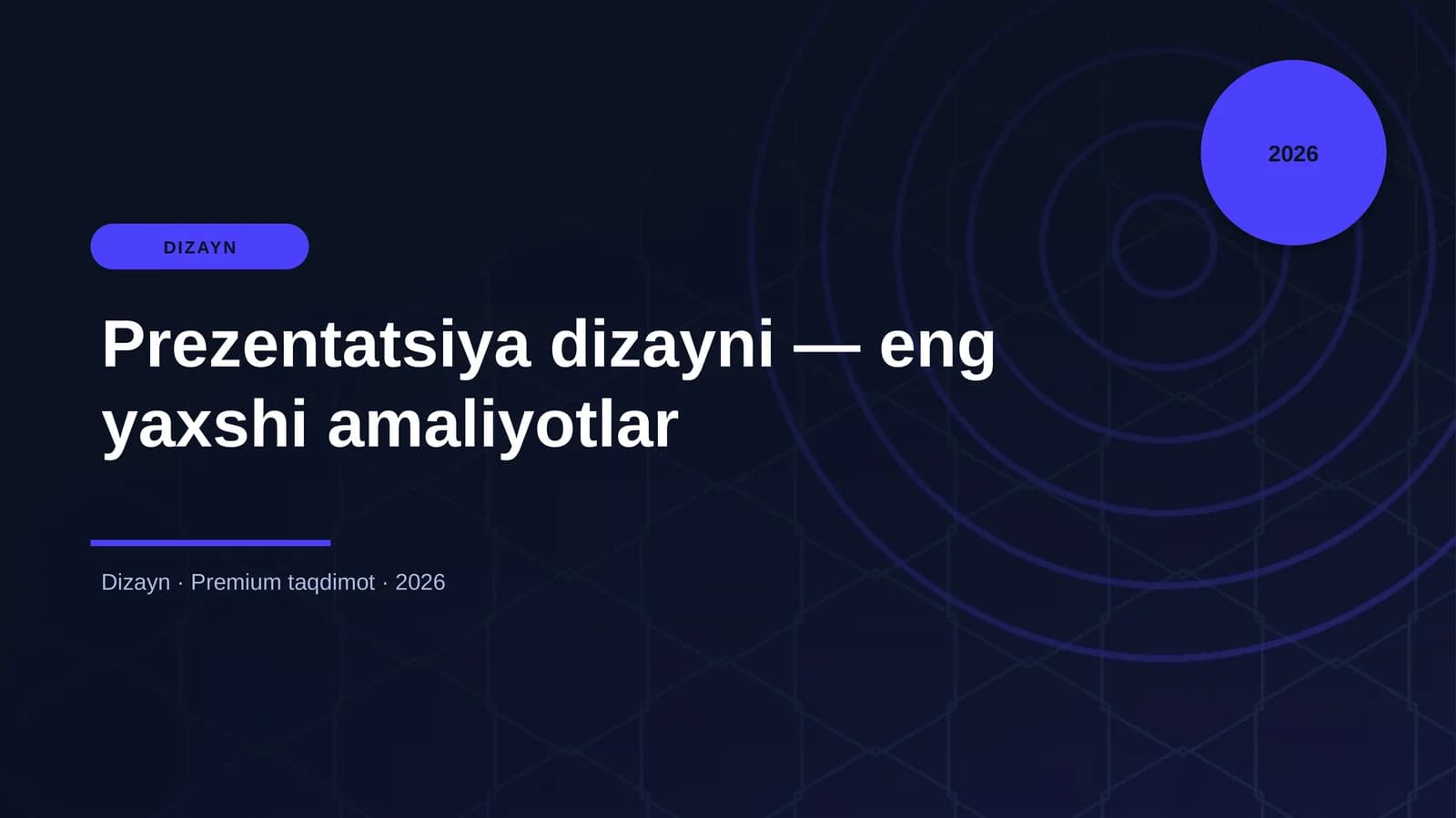 Prezentatsiya dizayni — eng yaxshi amaliyotlar