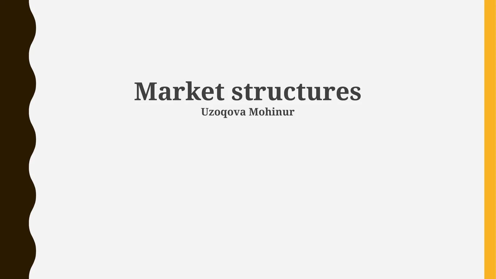 Market structures
