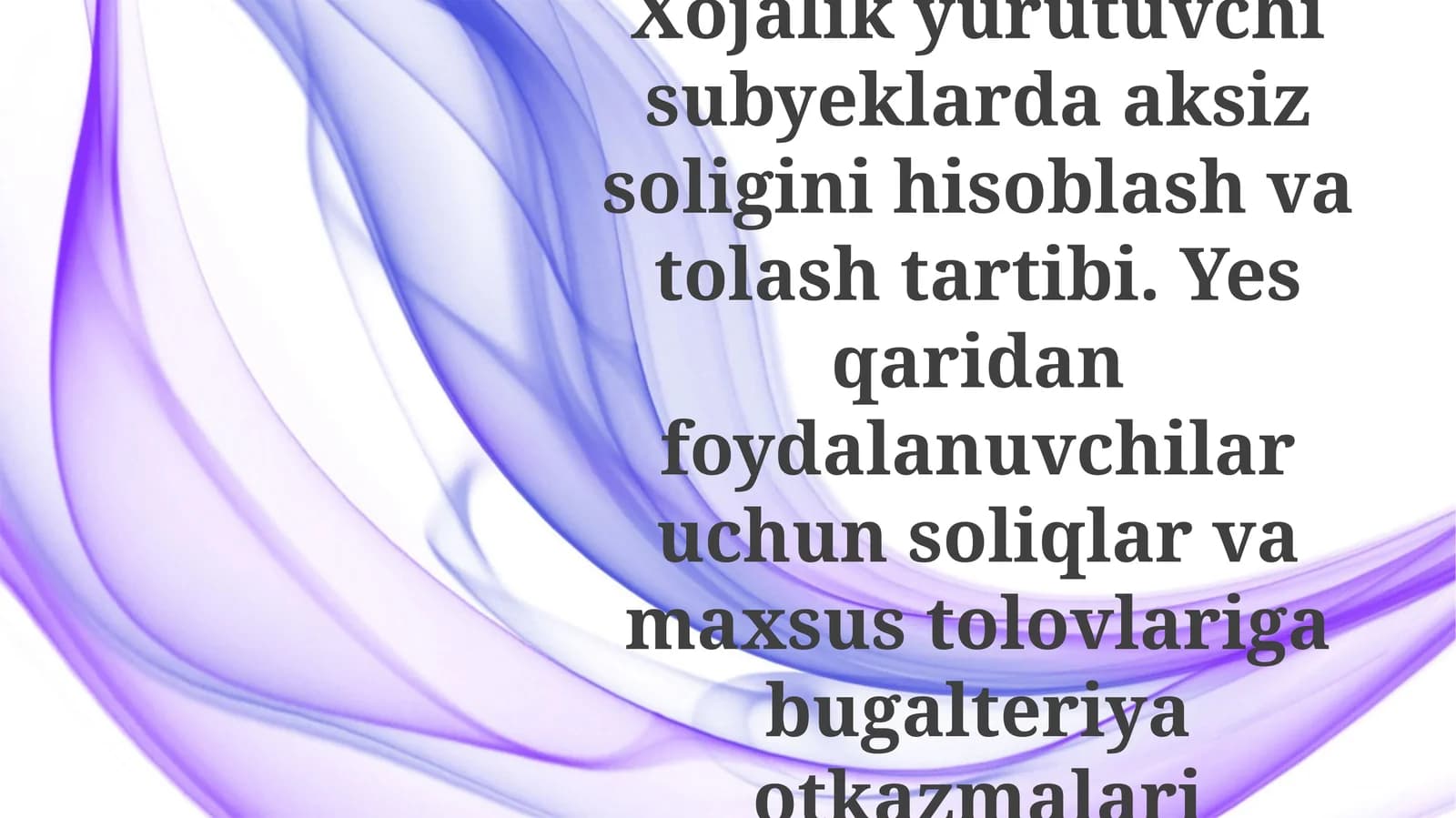 Aksiz soliq hisoblash va to'lash jarayoni