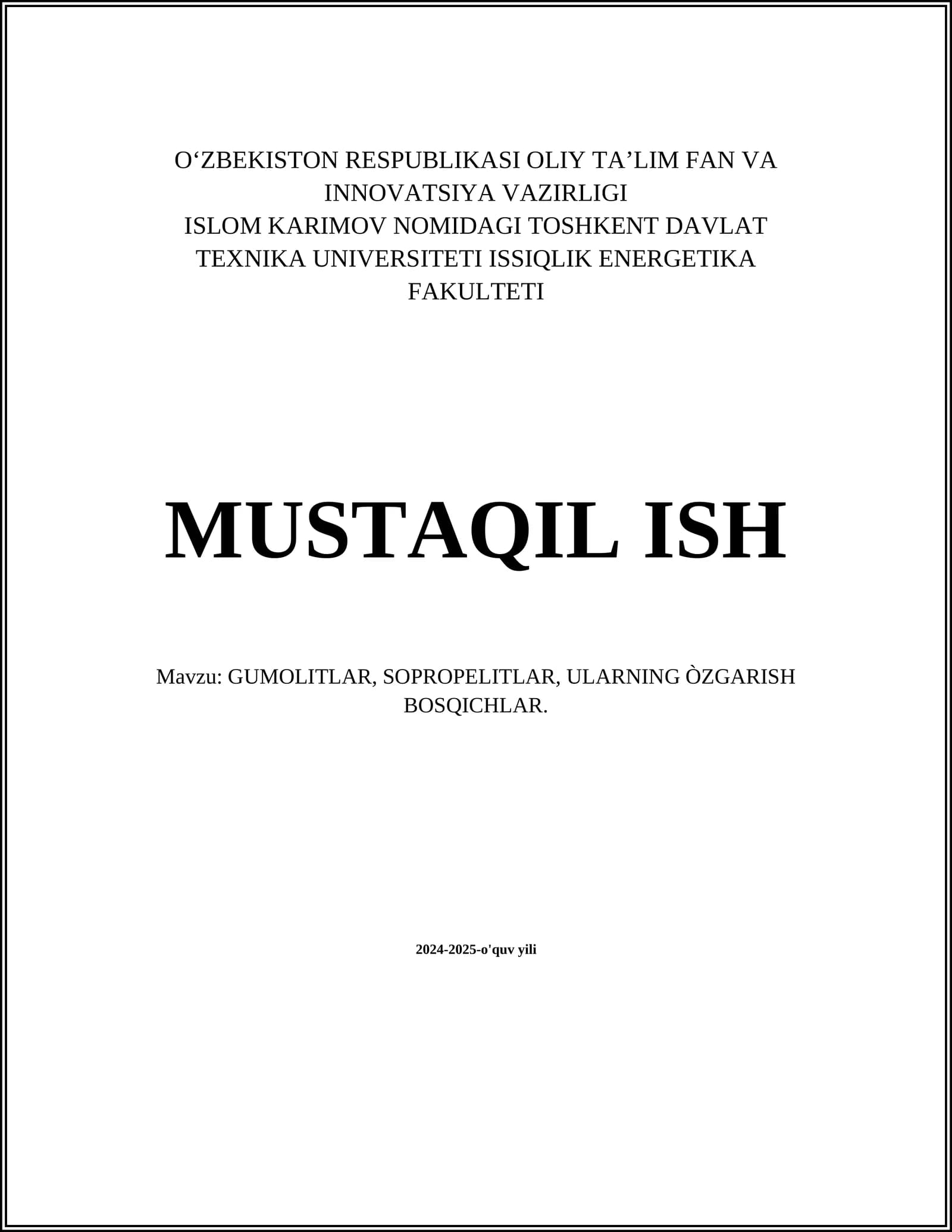 GUMOLITLAR, SOPROPELITLAR, ULARNING ÒZGARISH BOSQICHLAR
