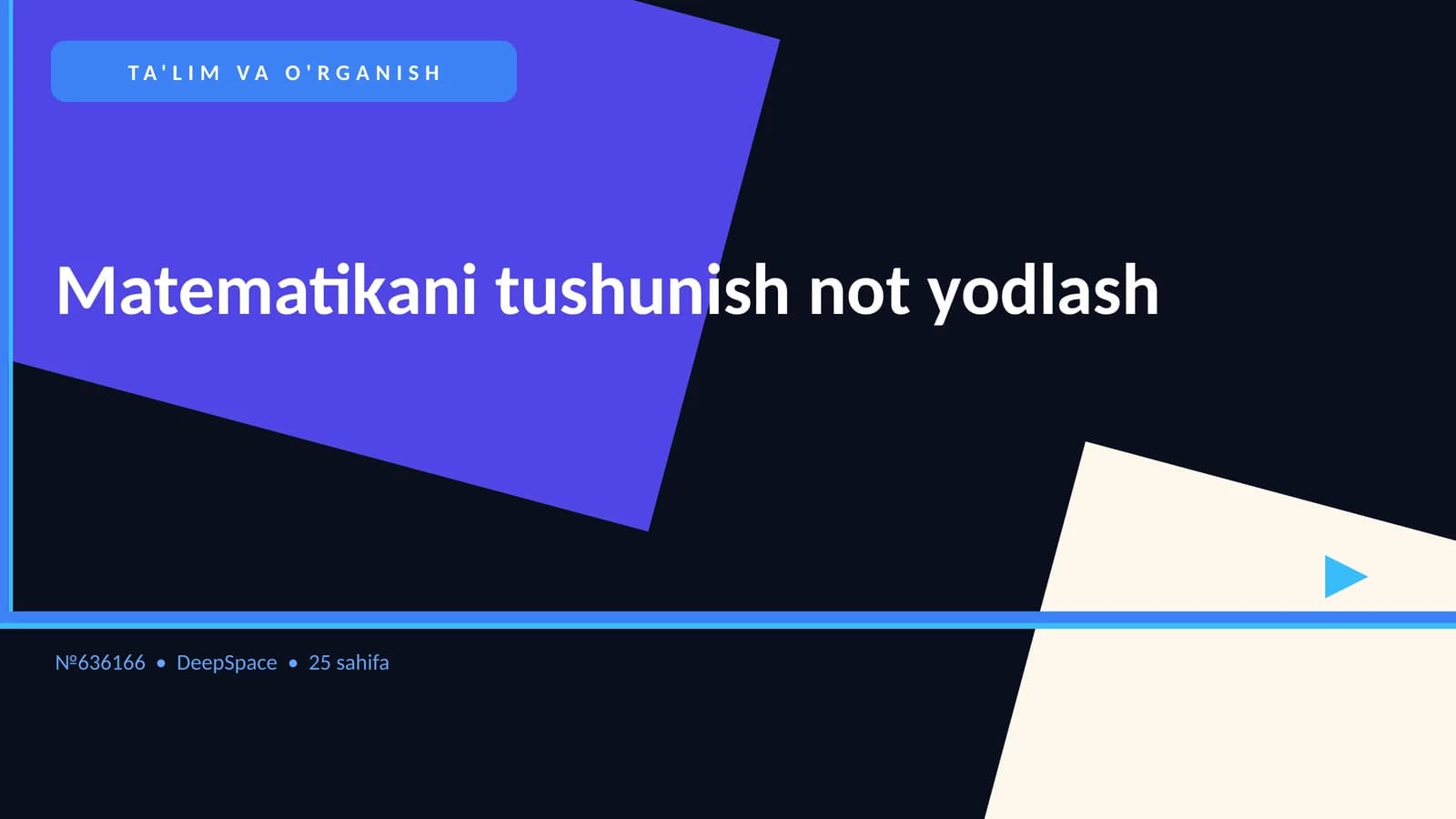 TA'LIM VA O'RGANISH Matematikani tushunish not yodlash