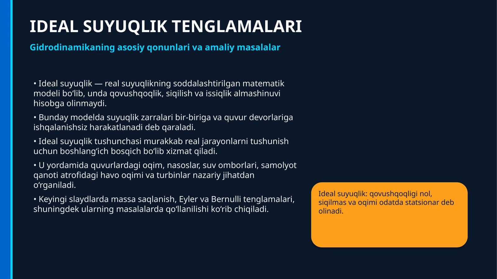 IDEAL SUYUQLIK TENGLAMALARI