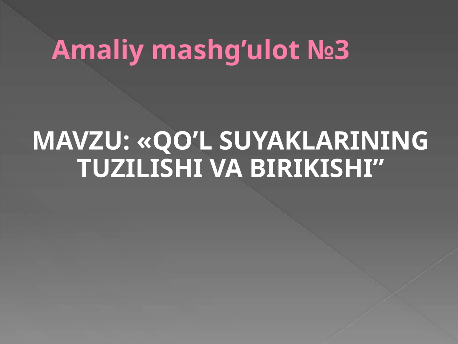 Amaliymashg’ulot№3