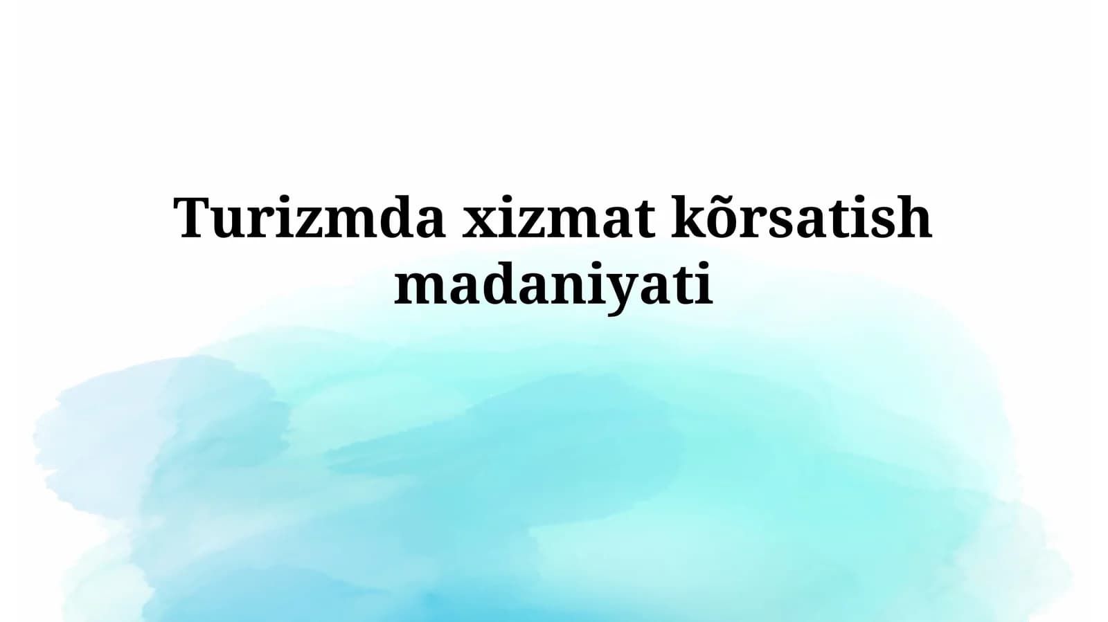 Turizmda xizmatkõrsatishmadaniyati