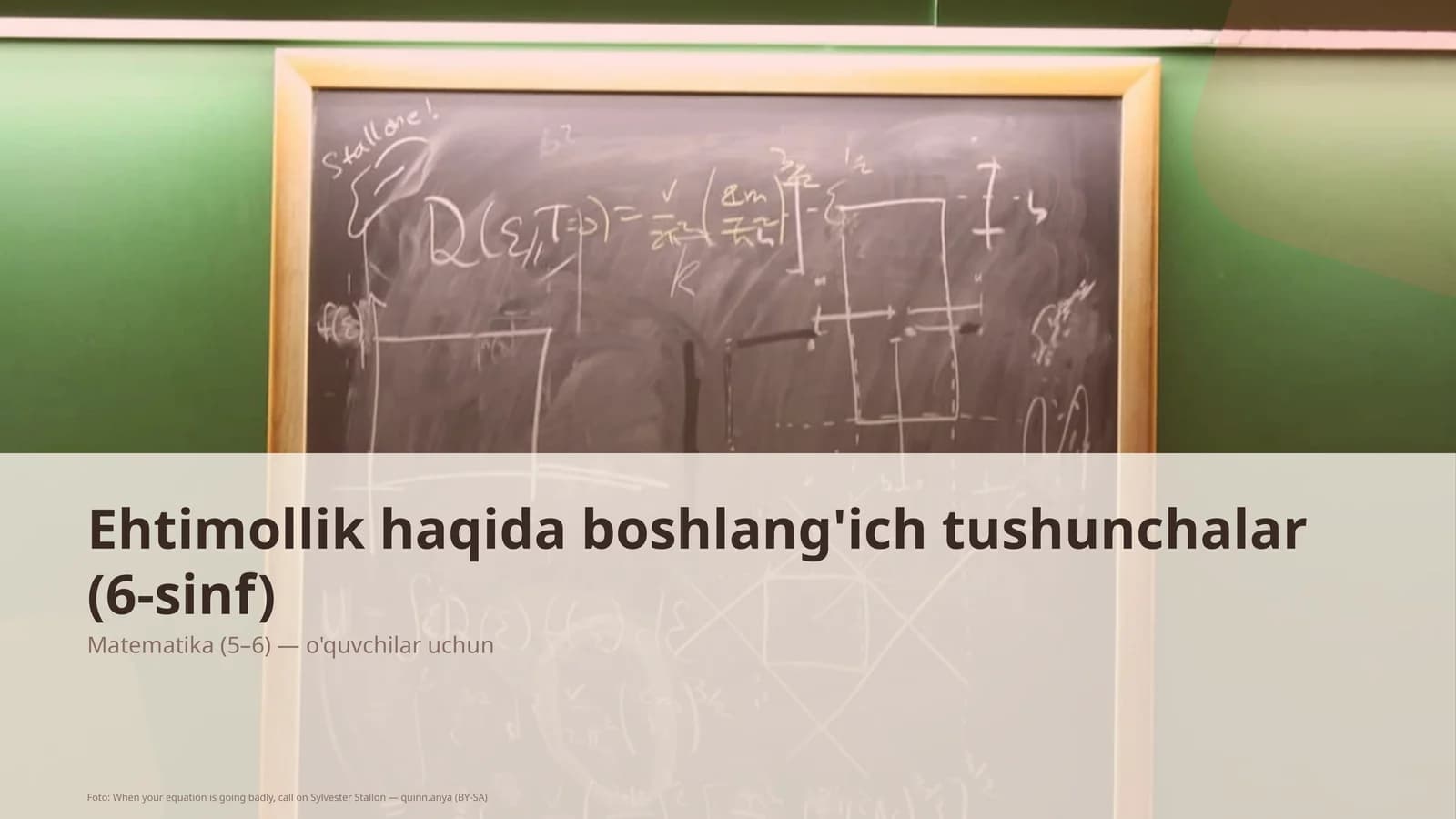 Ehtimollik haqida boshlang'ich tushunchalar (6-sinf)