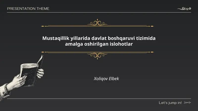 Islohotlar va davlat boshqaruvi tizimi