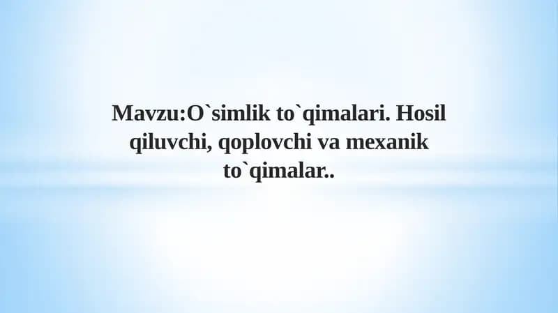 O`simlikto`qimalari