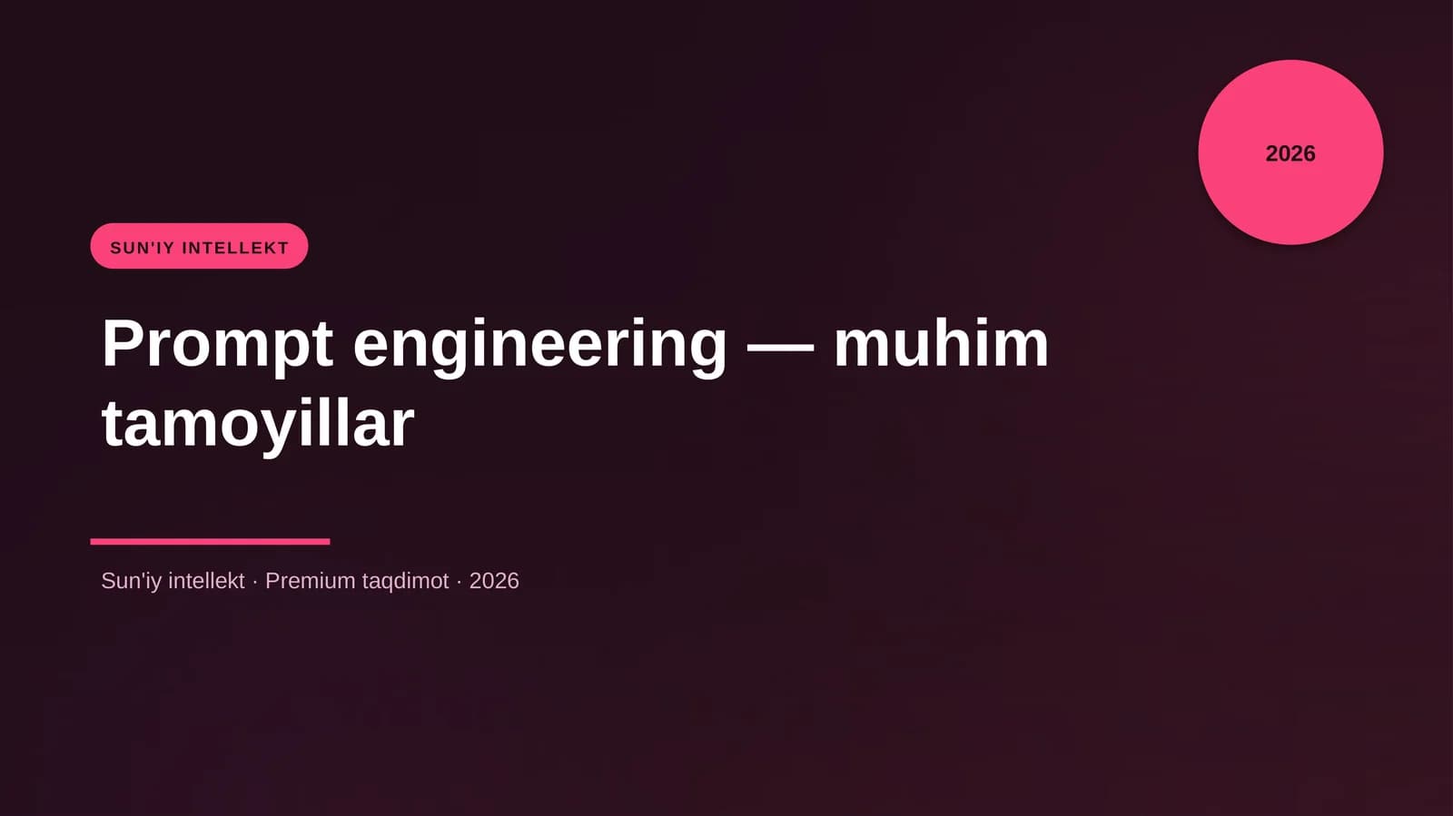 Prompt engineering — muhim tamoyillar