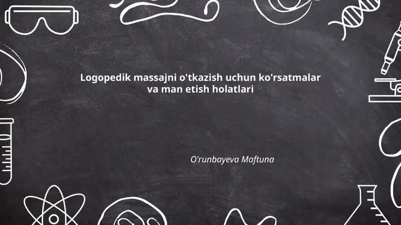 Logopedik massajni o'tkazish uchun ko'rsatmalar va man etish holatlari