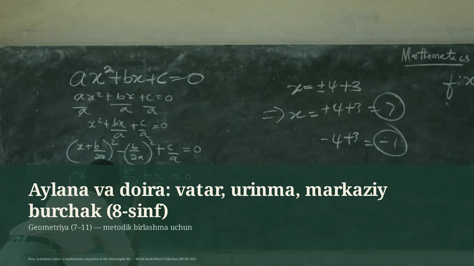 Aylana va doira: vatar, urinma, markaziy burchak (8-sinf)