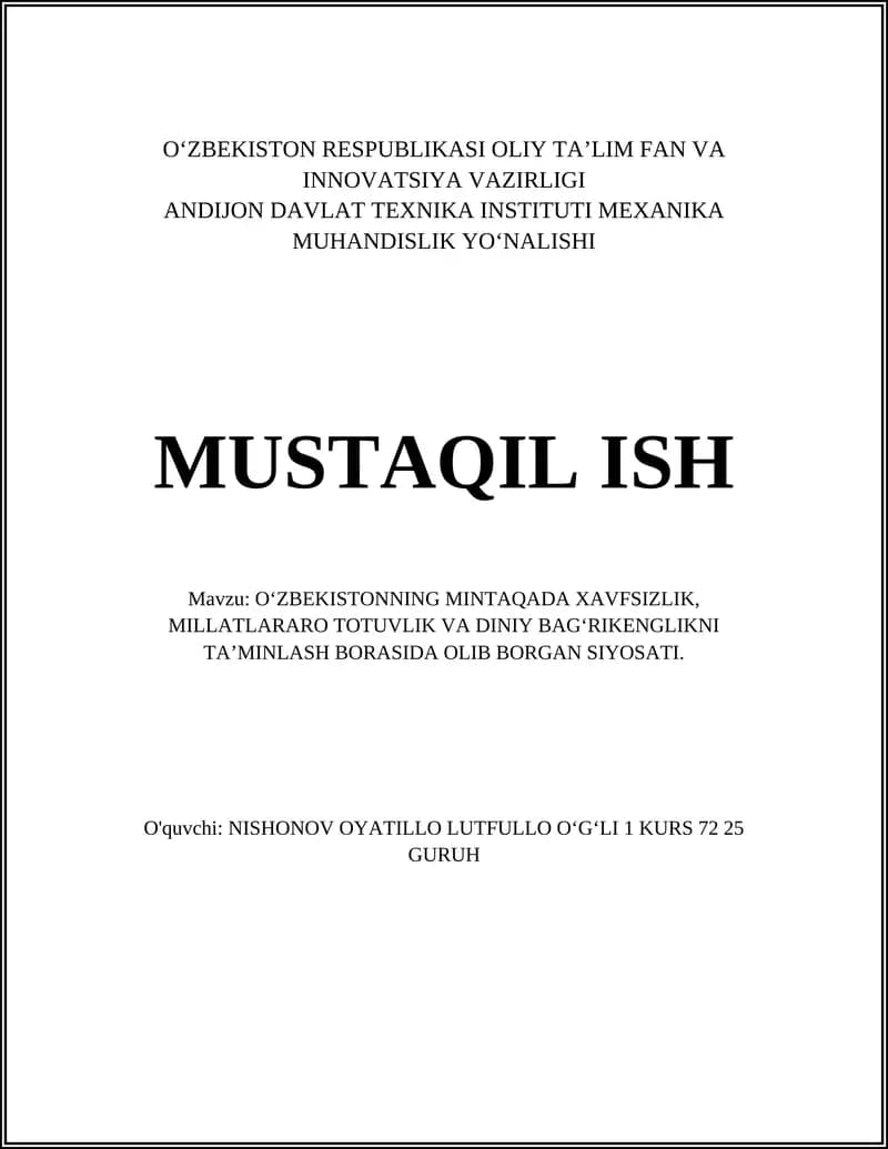 O‘ZBEKISTONNING MINTAQADA XAVFSIZLIK, MILLATLARARO TOTUVLIK VA DINIY BAG‘RIKENGLIKNI TA’MINLASH BORASIDA OLIB BORGAN SIYOSATI