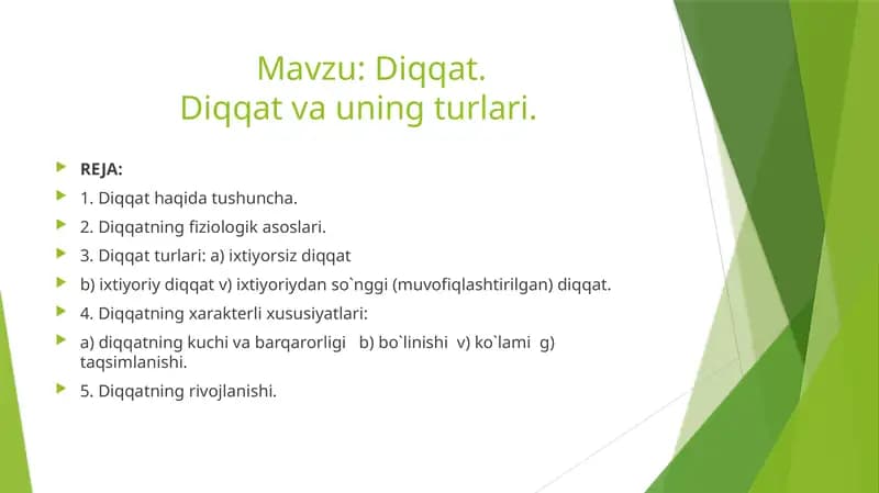 Diqqat va uning turlari