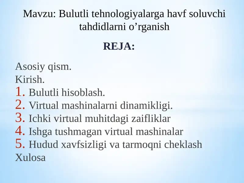 Bulutlitehnologiyalarga havfsoluvchi tahdidlarni o'rganish