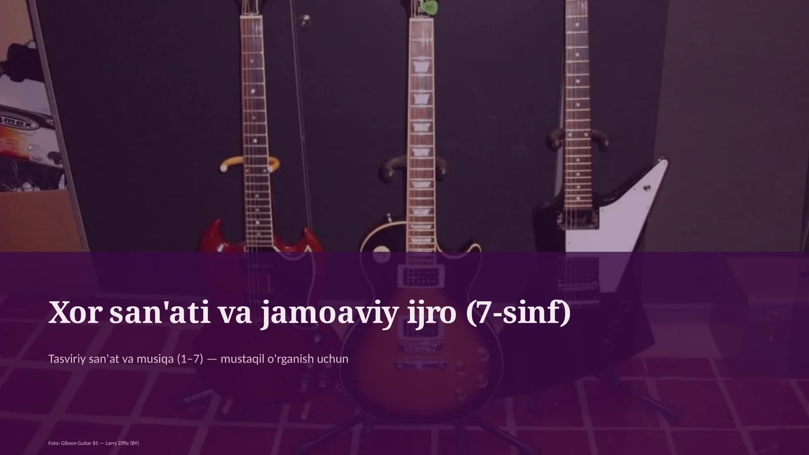 Xor san'ati va jamoaviy ijro (7-sinf)