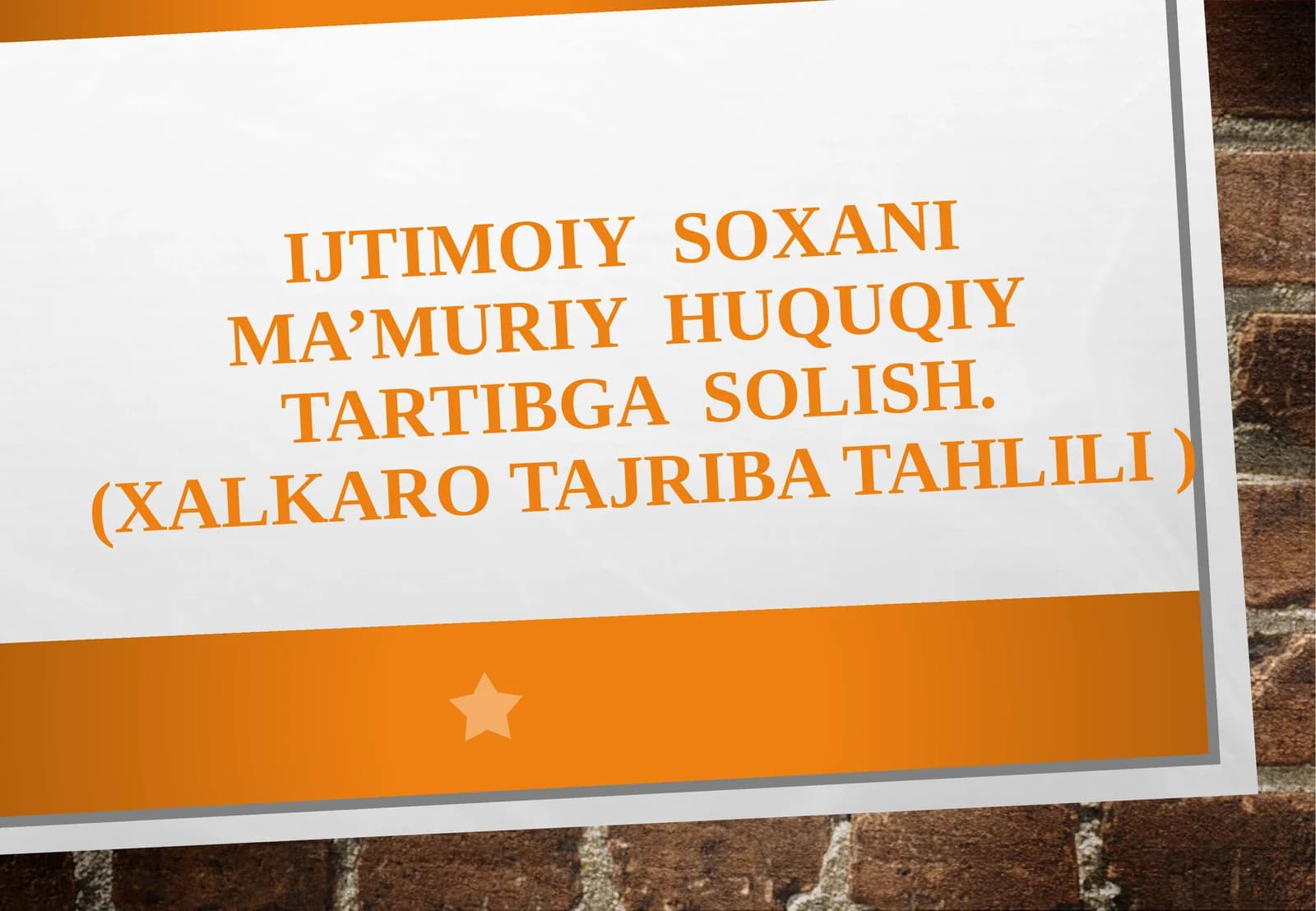 Ijtimoiy soxani ma’muriy huquqiy tartibga solish. (xalqaro tajriba tahlili ).