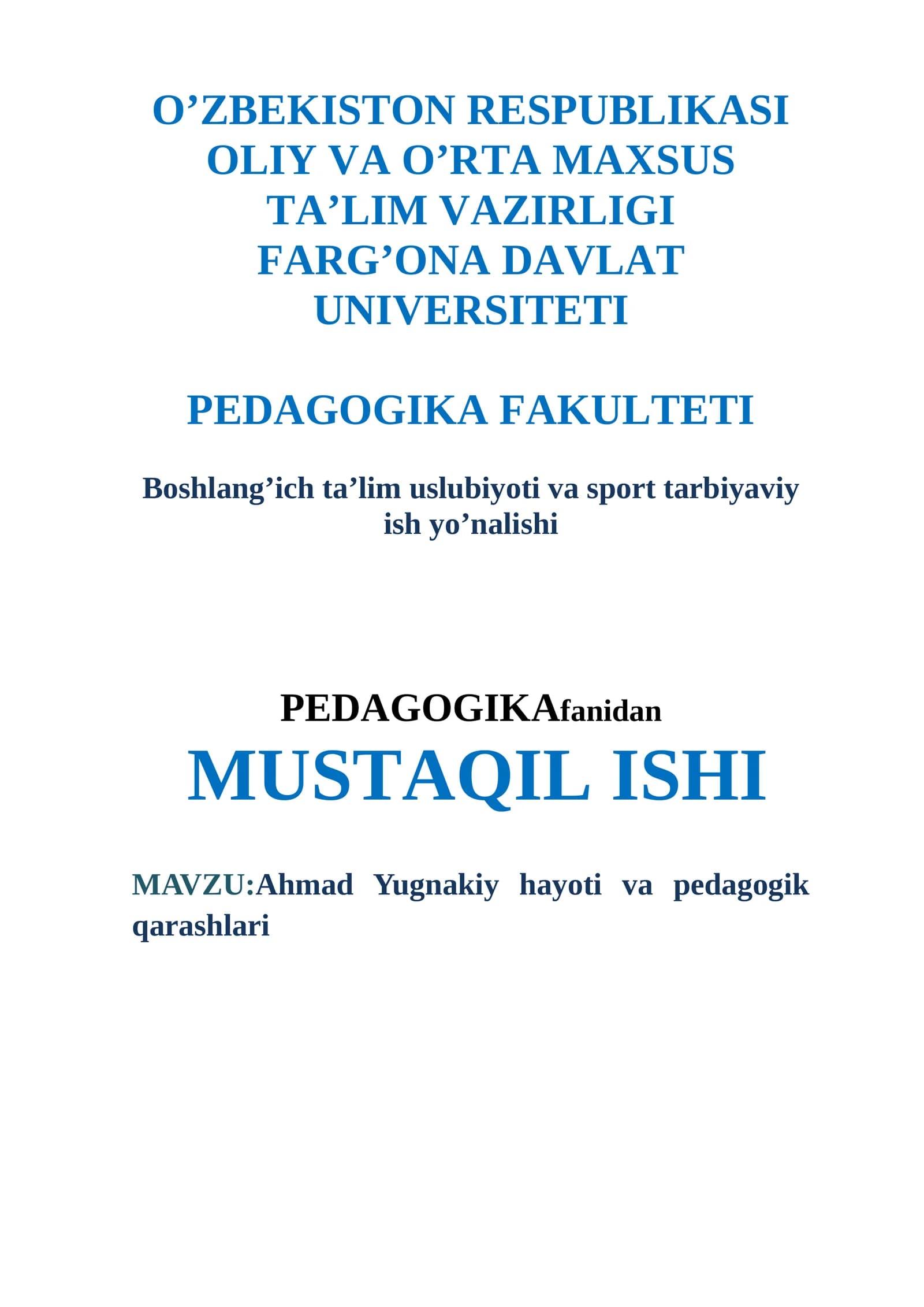 Ahmad Yugnakiy hayoti va pedagogik qarashlari
