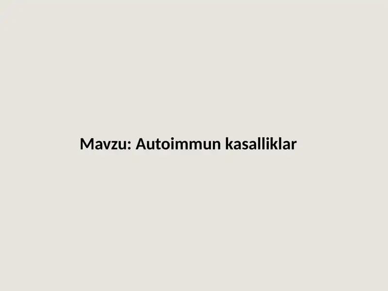 Autoimmun kasalliklar