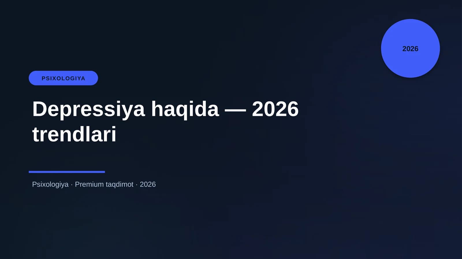Depressiya haqida — 2026 trendlari