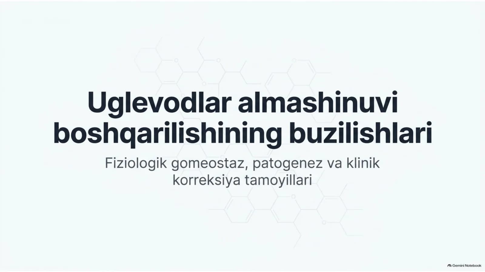 Uglevodlar almashinuvi boshqarilishi buzilishlari — 15 slayd