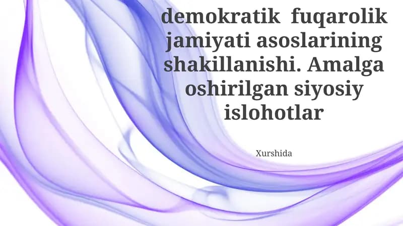 Demokratik fuqarolik jamiyati asoslarining shakillanishi
