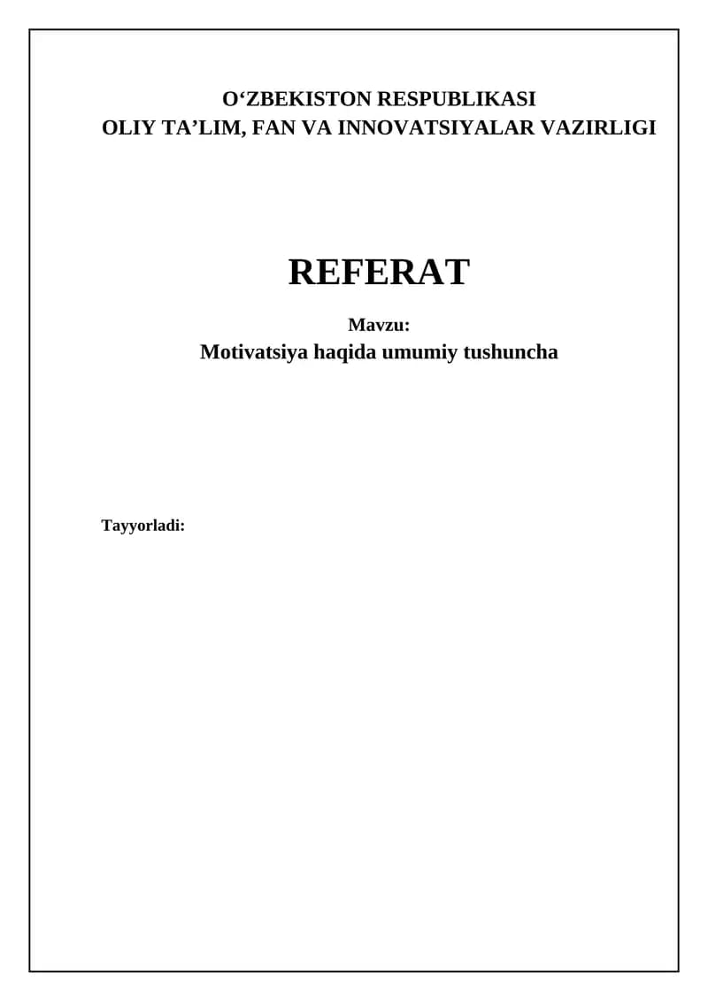 Motivatsiya va uning asosiy tushunchalari