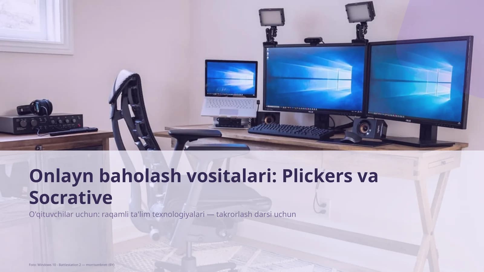 Onlayn baholash vositalari: Plickers va Socrative
