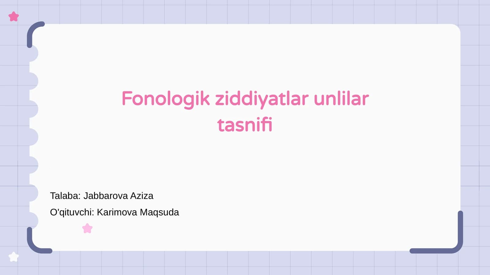Fonologik ziddiyatlar unlilar tasnifi