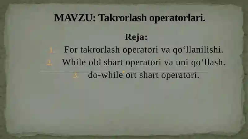 Takrorlash operatorlari