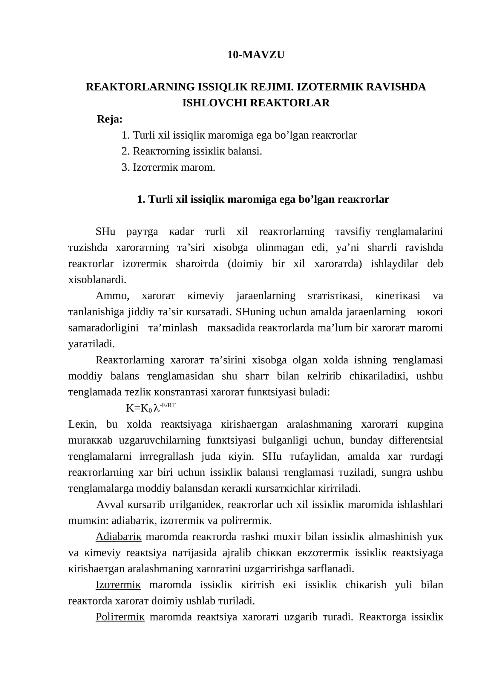 Тurli хil issiqliк mаrоmigа egа bo’lgаn rеактоrlаr