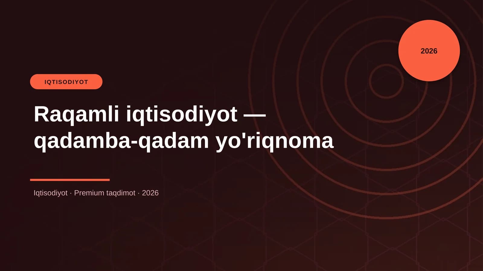 Raqamli iqtisodiyot — qadamba-qadam yo'riqnoma