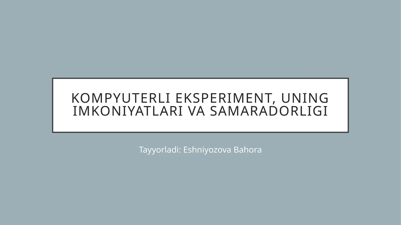 Kompyuterlieksperiment