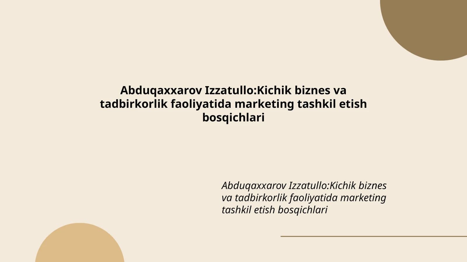 Kichik biznes va tadbirkorlik faoliyatida marketing tashkil etish bosqichlari