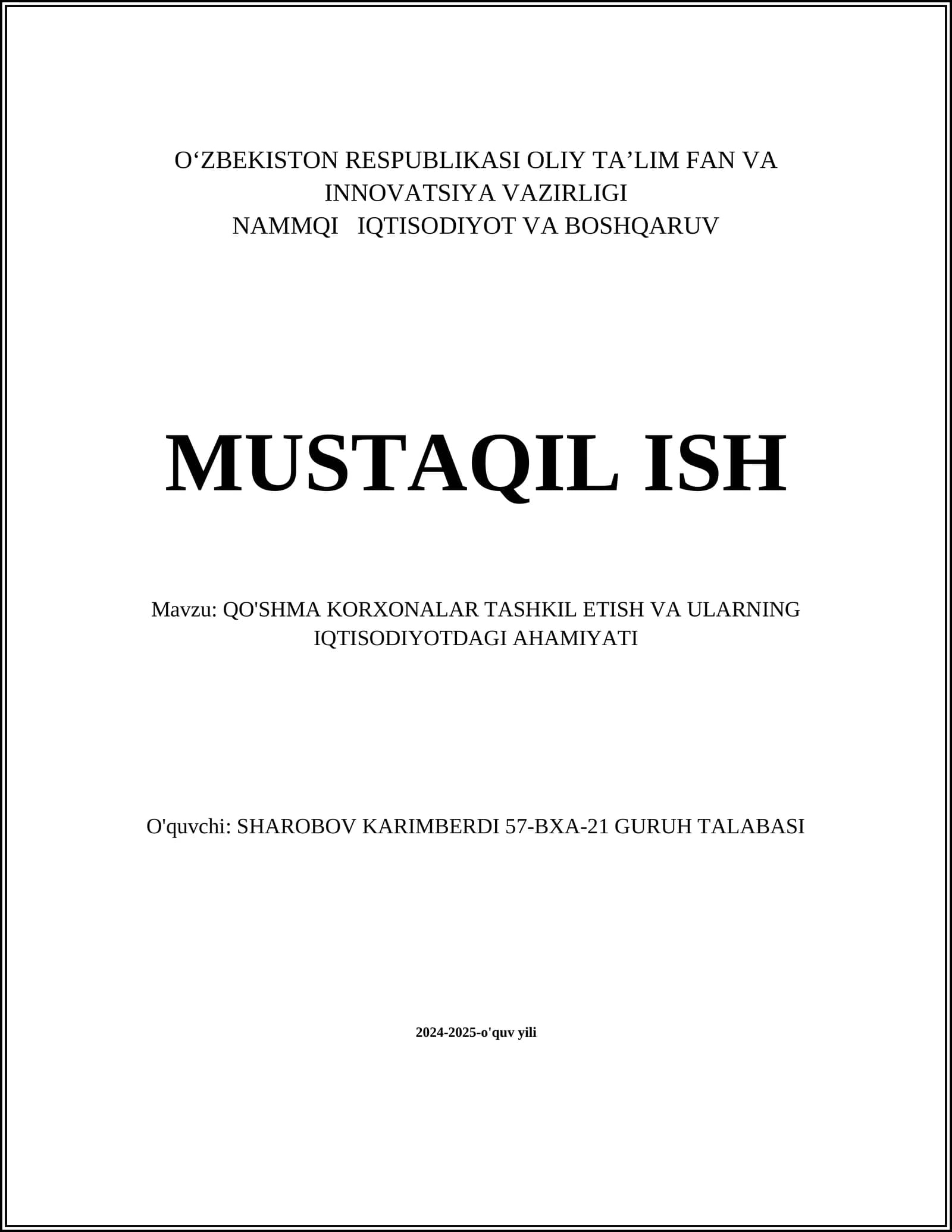 QO'SHMA KORXONALAR TASHKIL ETISH VA ULARNING IQTISODIYOTDAGI AHAMIYATI