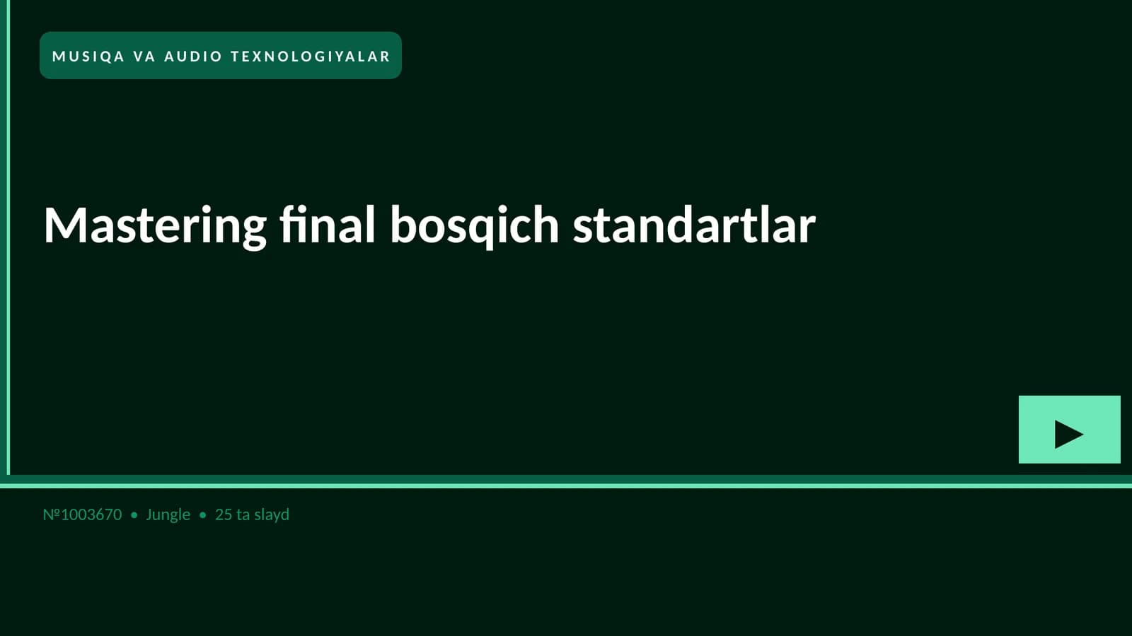 Mastering final bosqich standartlar