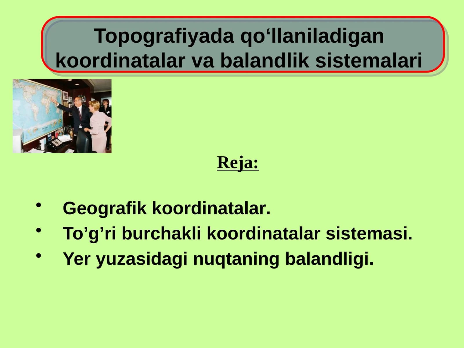 Topografiyada ko‘llaniladigan koordinatalar va balandlik sistemalari