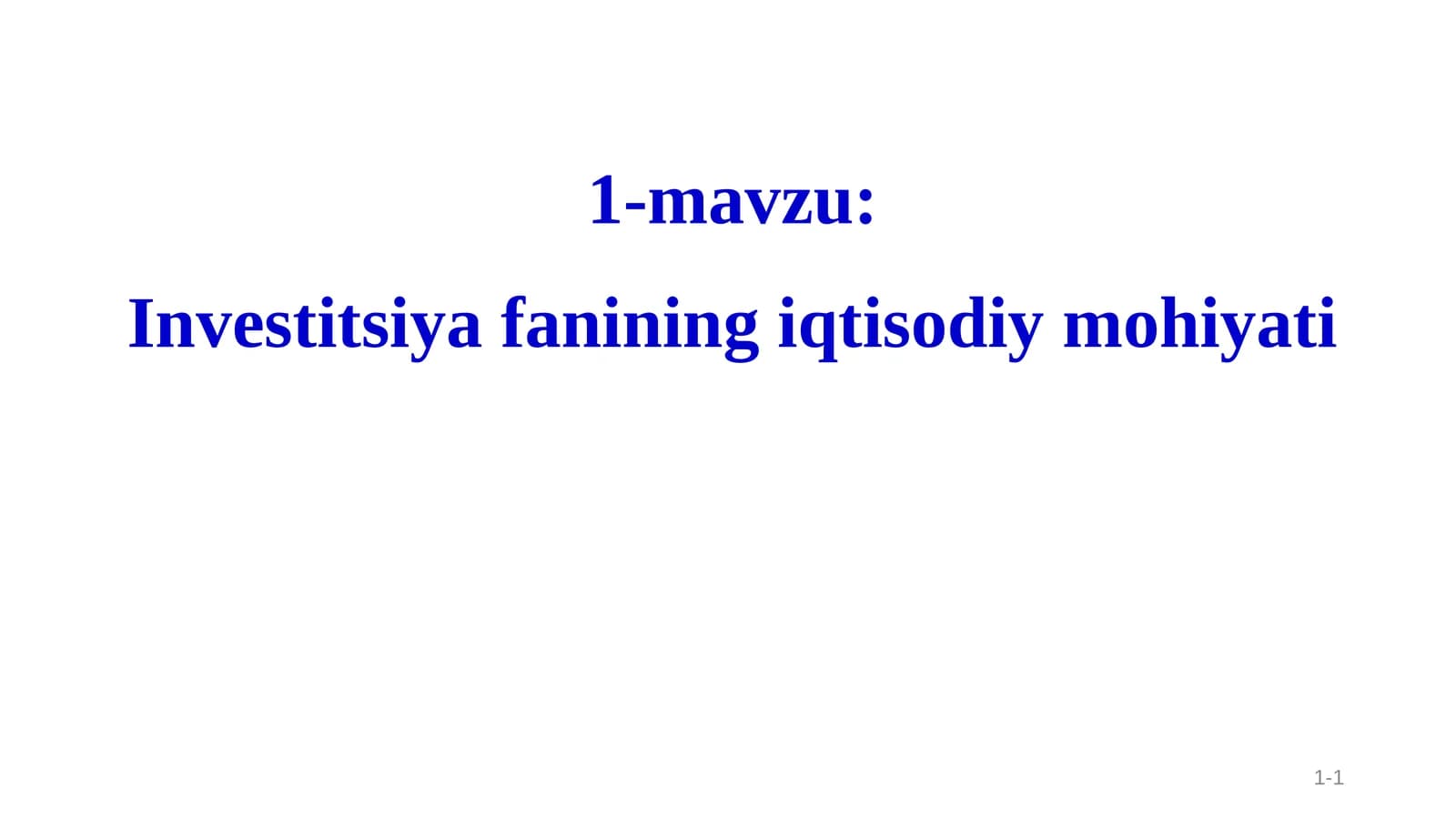 Investitsiya fanining iqtisodiy mohiyati