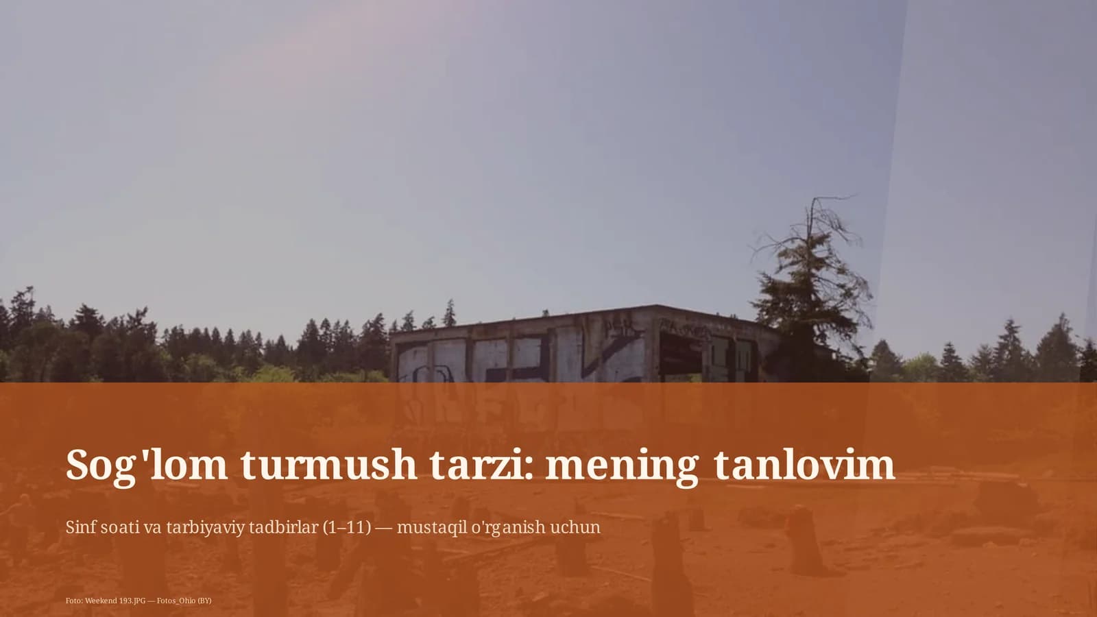 Sog'lom turmush tarzi: mening tanlovim