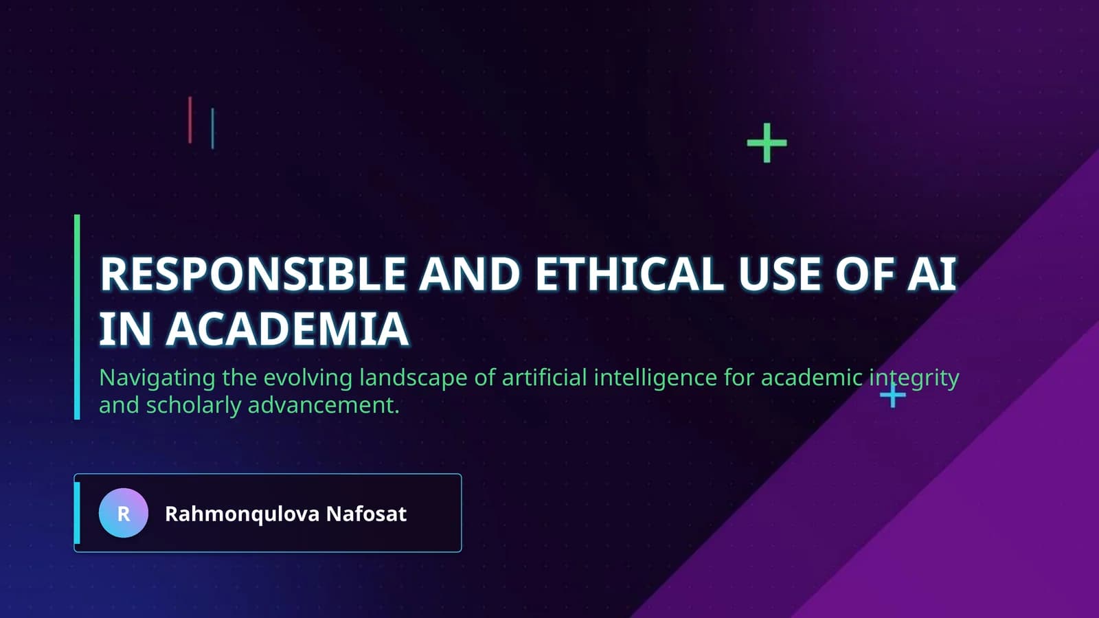 Responsible and Ethical Use of AI in academia