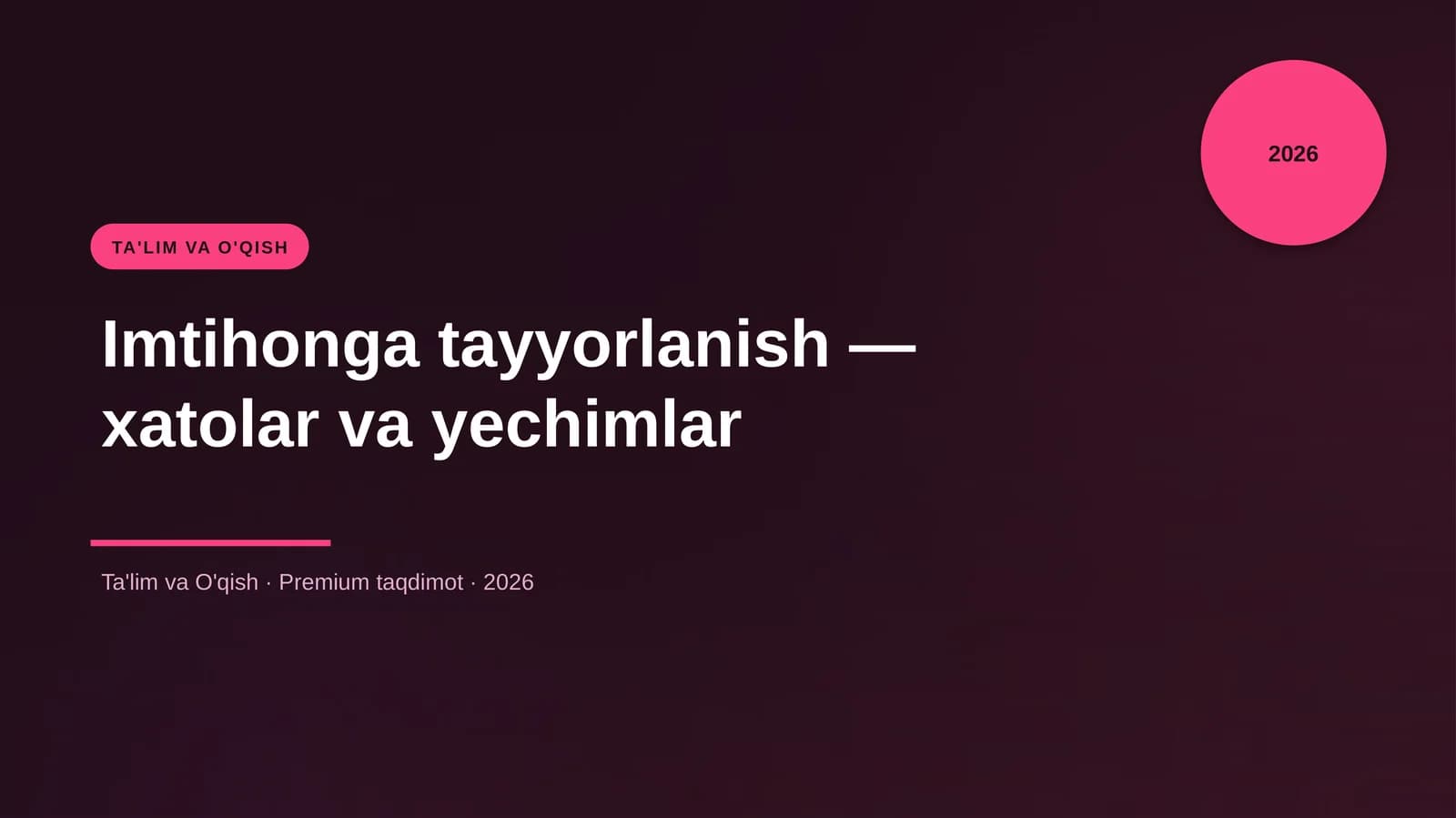 Imtihonga tayyorlanish — xatolar va yechimlar