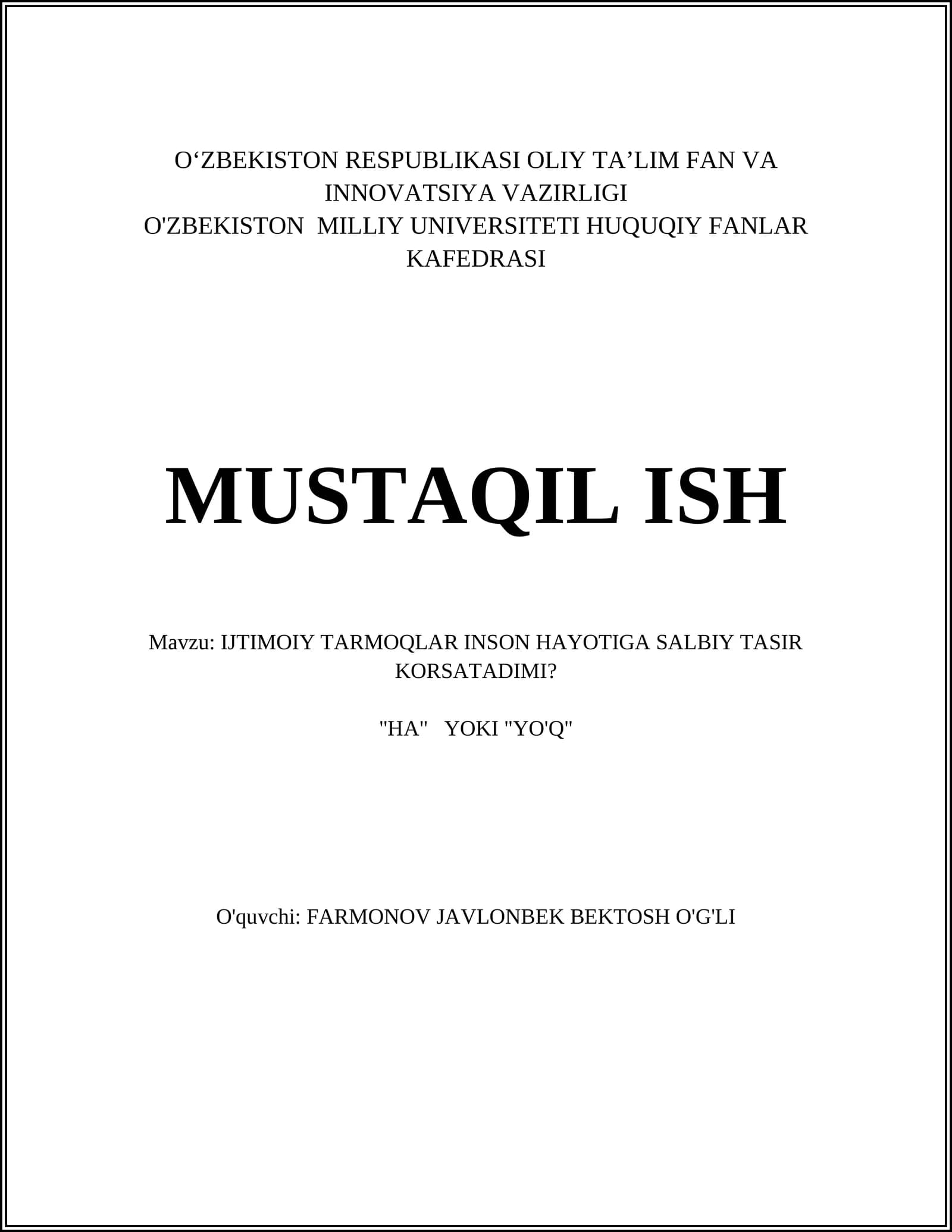 IJTIMOIY TARMOQLAR INSON HAYOTIGA SALBIY TASIR KORSATADIMI?