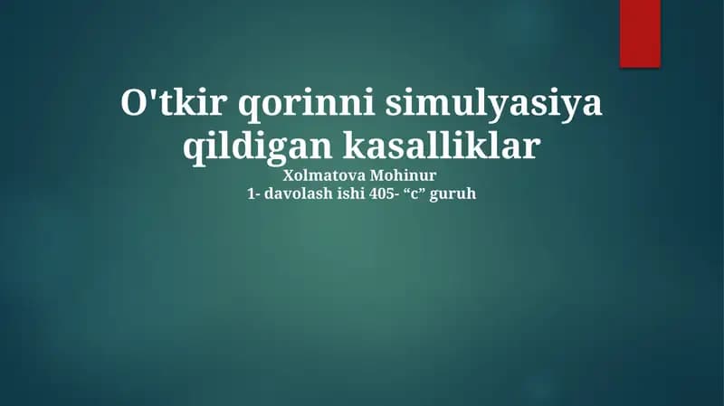 O'tkir qorinni simulyatsiya qildigan kasalliklar