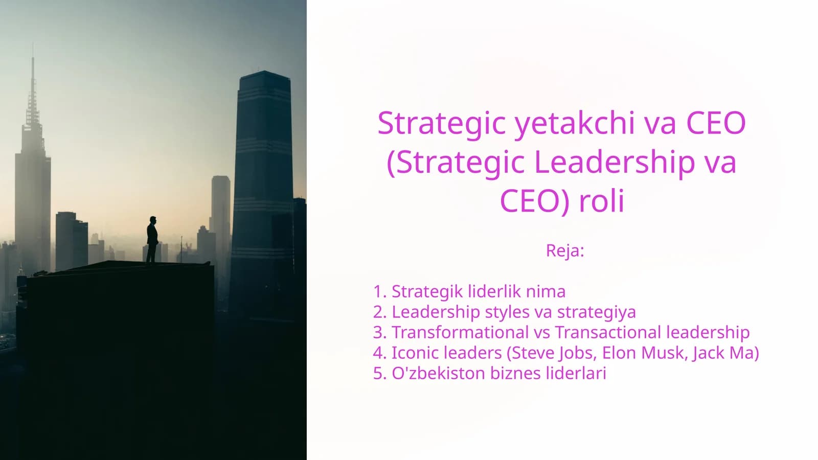 Strategik yetakchi va CEO (Strategic Leadership va CEO) roli