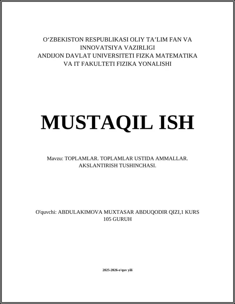 TOPLAMLAR. TOPLAMLAR USTIDA AMMALLAR. AKSLANTIRISH TUSHINCHASI