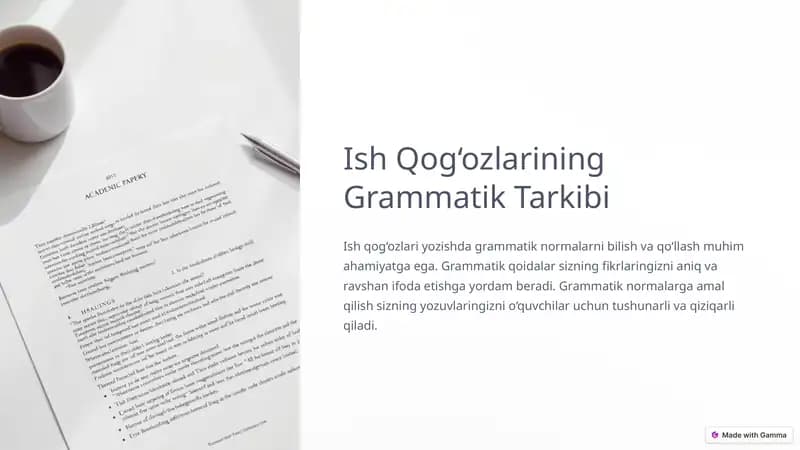 Ish Qog‘ozlarining Grammatik Tarkibi